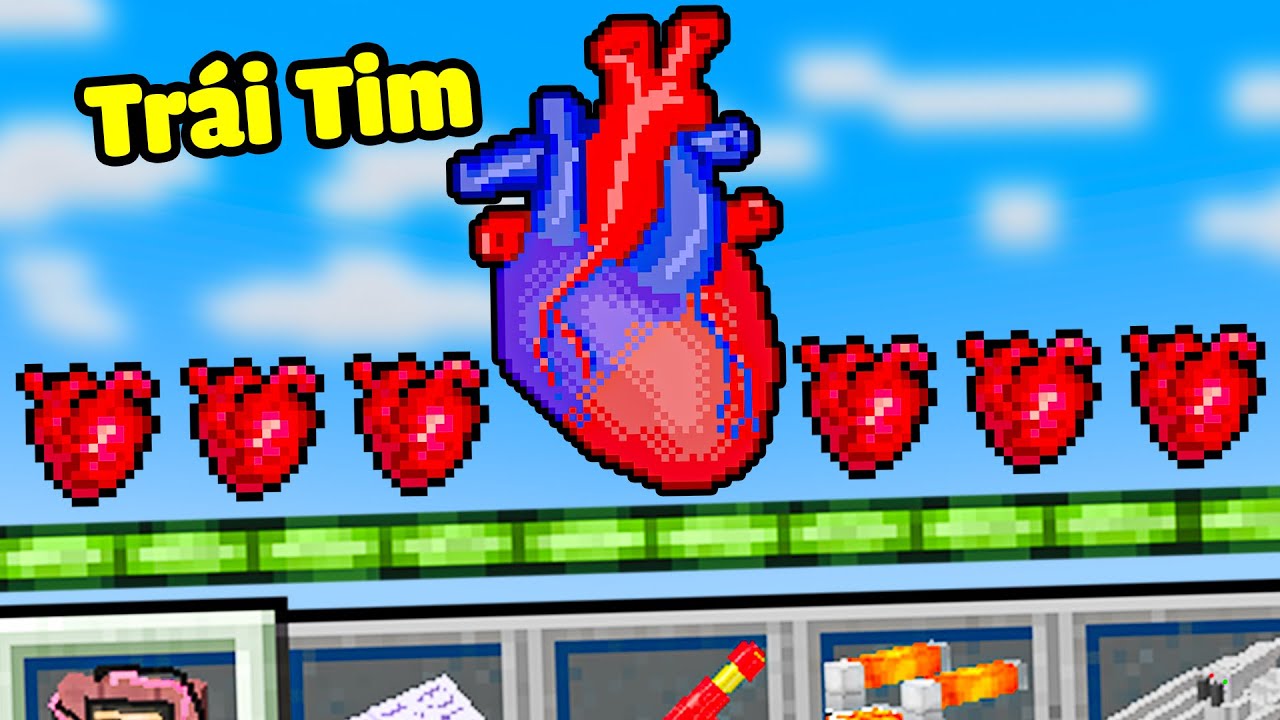 Minecraft nhưng Tôi Sở Hữu Trái Tim Siêu Chân Thật - YouTube