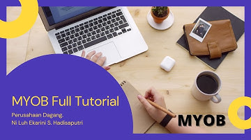 MYOB Perusahaan Dagang Full Tutorial