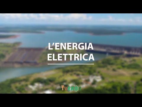 L&rsquo;energia elettrica - Te lo spiego meglio