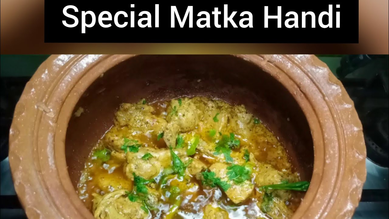 Matka Handi Saffron Bites Special Matka Handi Chicken Special Malai