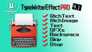 UE4 UE5 UMG Typewriter Effect Pro 4.1.0 New Features& Tutorial