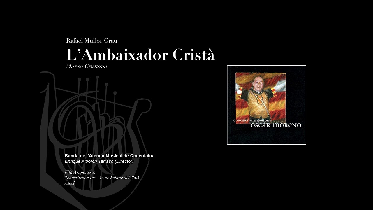 L'AMBAIXADOR CRISTIÀ - Marxa Cristiana - Rafael Mullor Grau