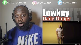 American Reacts | LOWKEY-  Daily Duppy [GoHammTV]