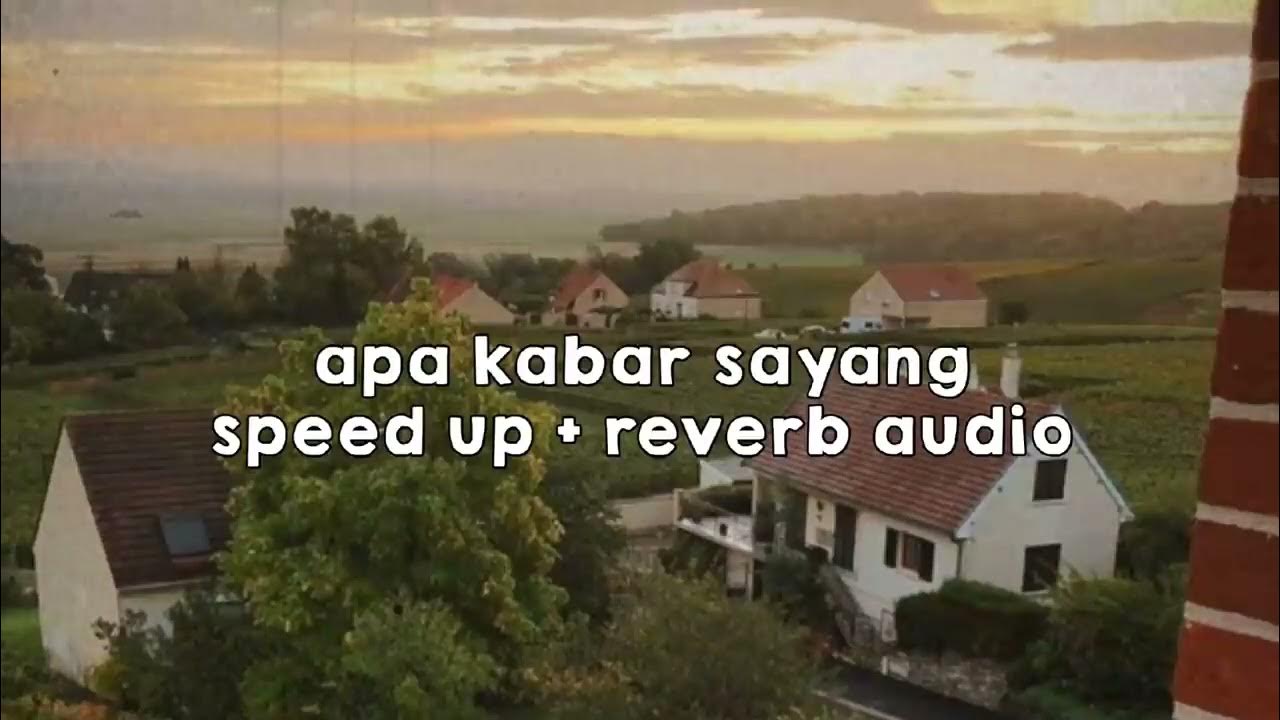 ARMADA - APA KABAR SAYANG | sped up + reverb audio ( tiktok version ) lyrics. ARMADA - APA KABAR SAYANG | sped up + reverb audio ( tiktok version ) lyrics.