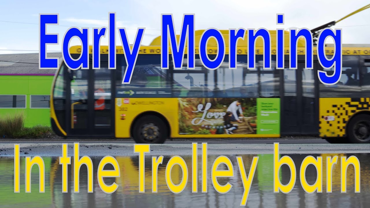 Early Morning Trolley Testing at Kilbirnie Depot (2017)