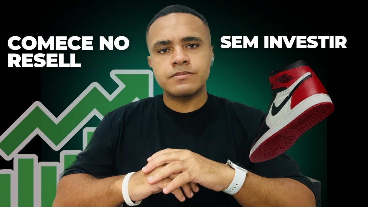 COMO COMEÇAR NO RESELL COM INVESTIMENTO ZERO - YouTube