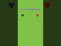 I love Muhammad 😻😻😻