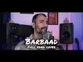 Barbaad Full Song Cover By Subodhh Sharma Saiyaara