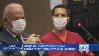 Judge temporarily halts new trial decision in Scott Peterson case