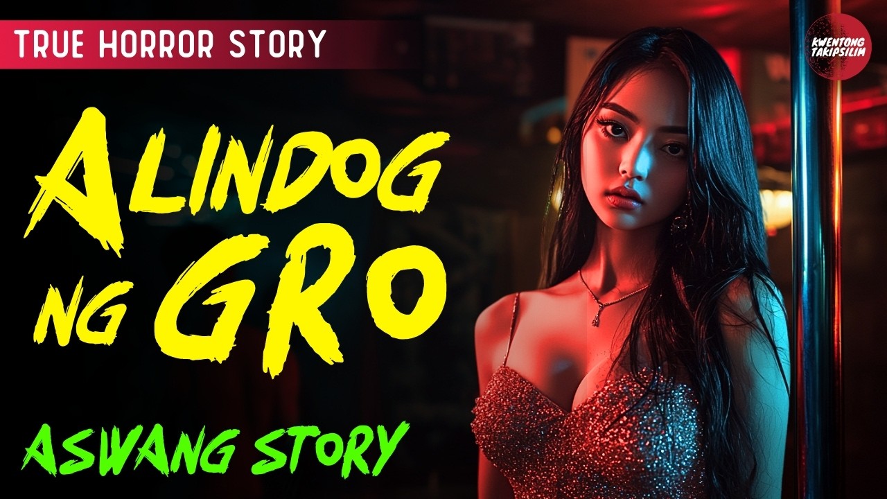 KAKAIBANG ALINDOG NG GRO | KWENTONG ASWANG | TRUE STORY