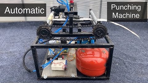 Fully Automatic Pneumatic Punching Machine with Auto Feed mechanism Mechanical Engineering Project