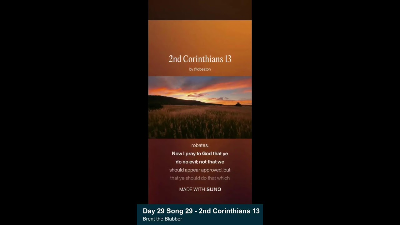 Day 29 Song 29 - 2nd Corinthians 13
