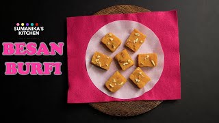 Besan Burfi | Besan Burfi with Milk Powder | Sweet Recipe