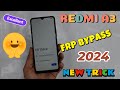 Redmi A3 FRP BYPASS Without Pc New Trick 2024 Any Security /Google Account Unlock