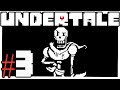 I ROMPICAPO DI PAPYRUS - Undertale ITA #3