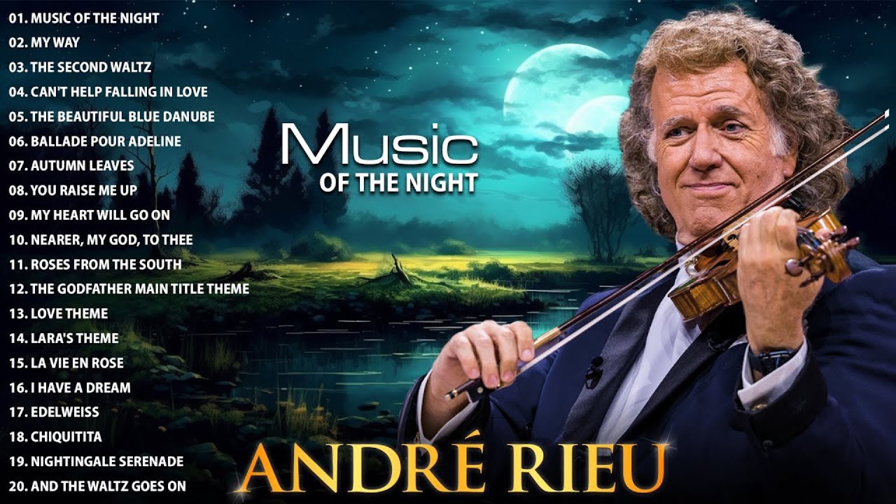 André Rieu Greatest Hits 2025 | André Rieu Violin Music Full Album André Rieu Greatest Hits 2025 | André Rieu Violin Music Full Album