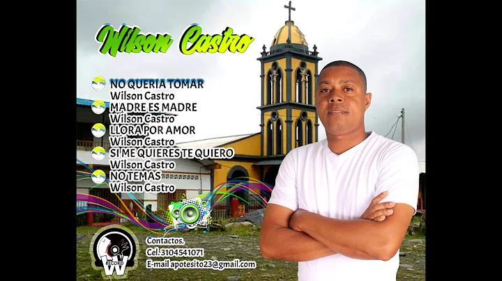 NO QUERIA TOMAR- WILSON CASTRO....2019