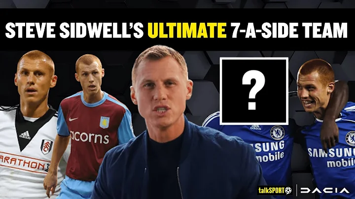 Mourinho's nemesis! 🔥 Steve Sidwell reveals his ultimate seven-a-side team | talkSPORT x Dacia ⚽