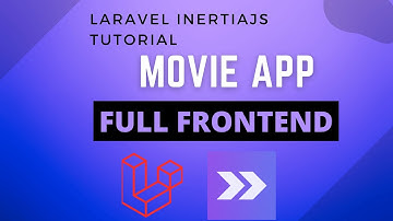 Laravel Inertia JS Movie App - Full Frontend Tutorial - Laravel Tutorial
