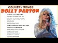 Dolly Parton greatest hits 🌹 Best songs Of Dolly Parton 🌹 Las mejores canciones de Dolly Parton