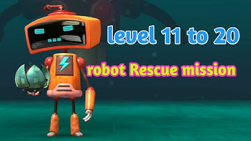 Tiny Robot Recharged level 11 to 20| tiny robot recharged gameplay 11 to 20