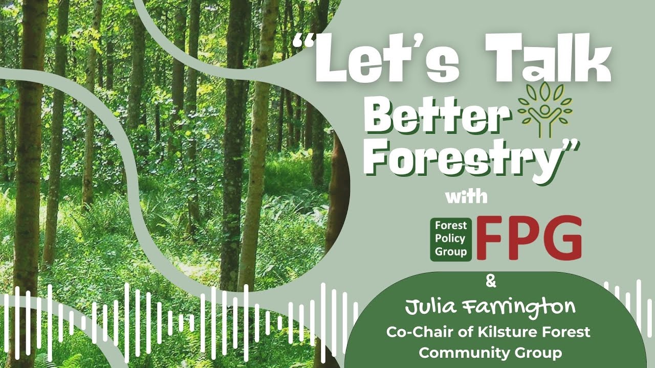 Forest Policy Group Podcast: Let's Talk Better Forestry