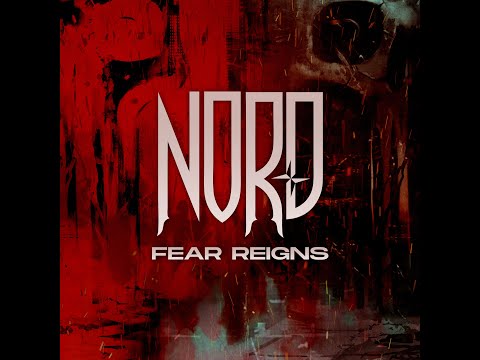 NORÐ - Fear Reigns (Official Lyric Video)