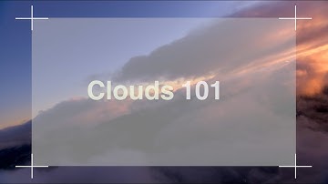 Clouds 101