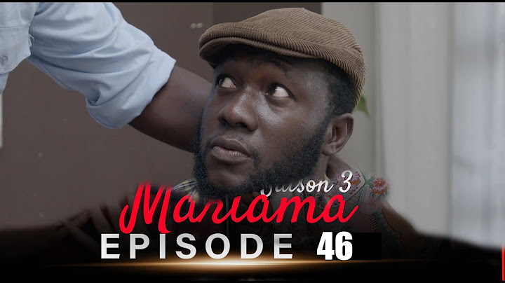 Mariama Saison 3 - Episode 46