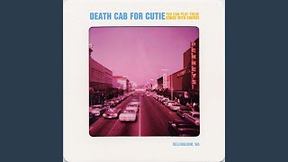 Video thumbnail of "Death Cab for Cutie - Prove My Hypotheses"