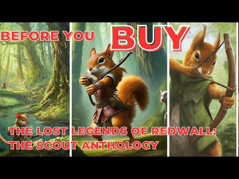 The Lost Legends of Redwall: Scout Anthology - YOUR EPIC February Adventure!