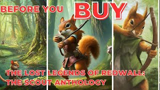 The Lost Legends of Redwall: Scout Anthology - YOUR EPIC February Adventure!