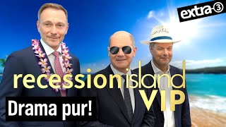 Recession Island VIP: Kann die Ampel sich treu bleiben