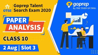 Goprep Talent Search Exam | Paper Analysis | 2nd Aug (Slot 3) | GTSE 2020 | Goprep