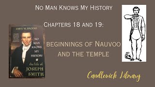 No Man Knows My History chapters 18 and 19