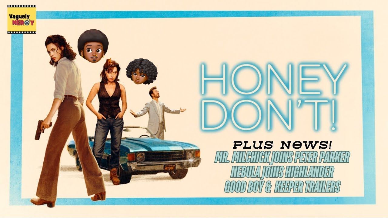 Honey Don’t Really Need To Watch - Honey Don’t Movie Review | Vaguely Nerdy Podcast Honey Don’t Really Need To Watch - Honey Don’t Movie Review | Vaguely Nerdy Podcast