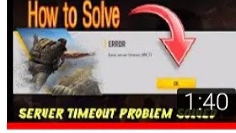 Game server time out (MM-7) freefire.freefire automatically back problem solved
