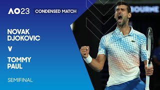 Novak Djokovic v Tommy Paul Condensed Match | Australian Open 2023 Semifinal