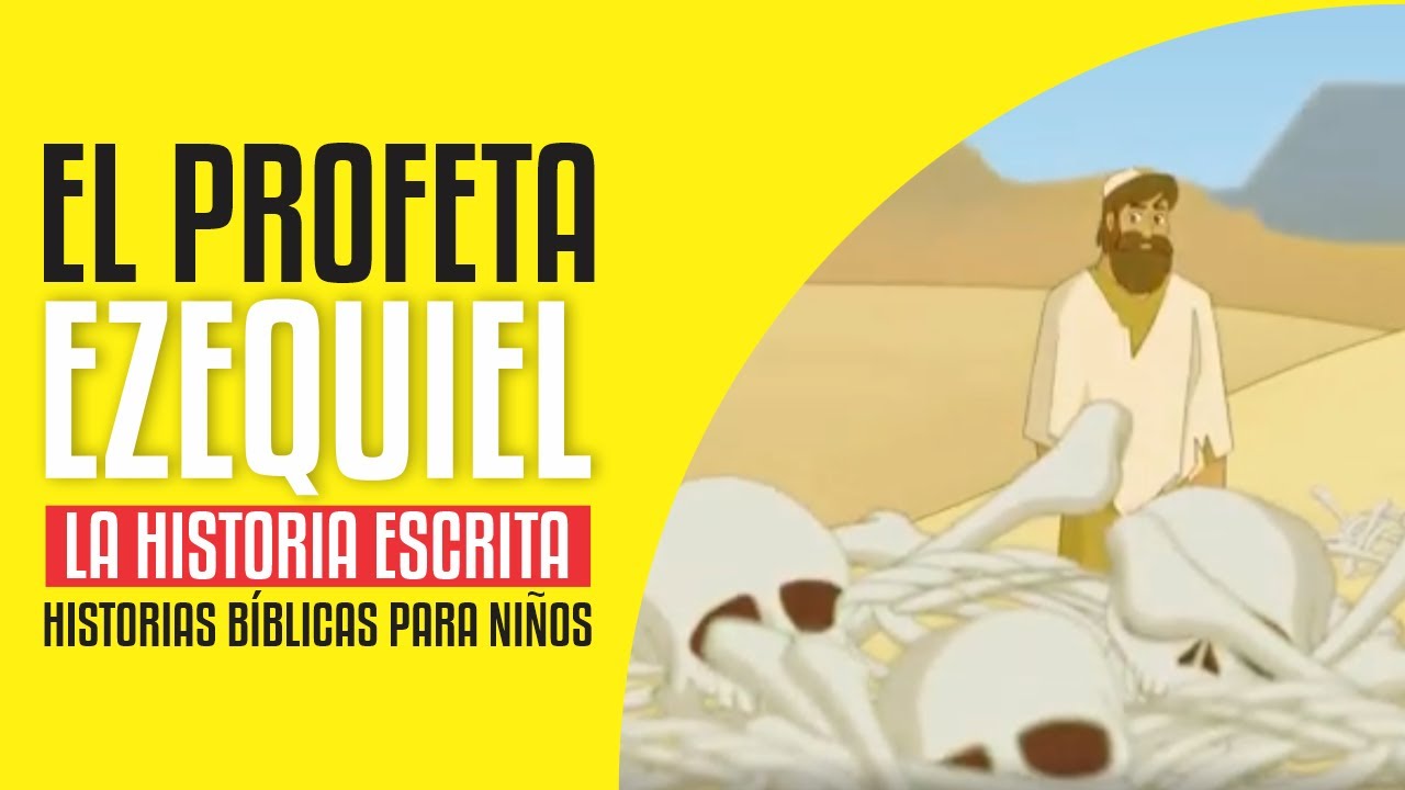FAMILIA KIDS PROFETA EZEQUIEL HISTORIA BIBLICA PARA NI OS YouTube familia-kids-profeta-ezequiel-historia-biblica-para-ni-os-youtube