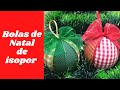 BOLAS DE NATAL DE ISOPOR