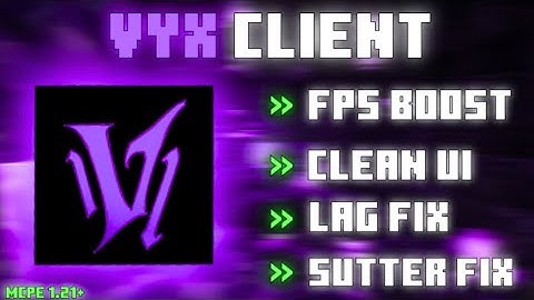 ✅VYX Client V1 For MCPE 1.21+