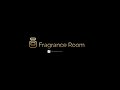 Fragrance Room