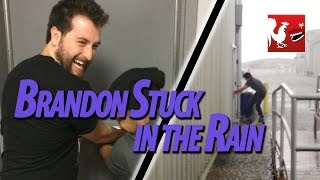 RT Life - Brandon Stuck in the Rain