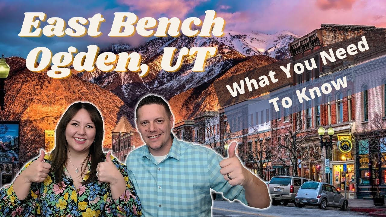 Living on Ogden Utah's East Bench Everything You Need To Know About