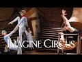 Acrobats  contortionists  imagine circus  cirque performers  unique entertainment