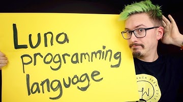 Luna Programming language Part 2