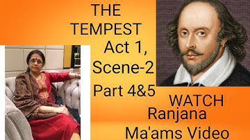 THE TEMPEST,ACT 1SCENE-2 (PART 4&5) FOR ISC STUDENTS.