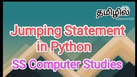 Jump statement in python | python in tamil #sscomputerstudies, #jumpstatement , #python