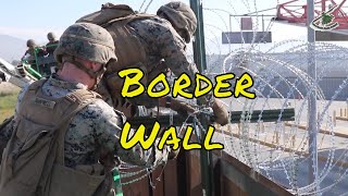 U.S. Marines Strengthen the BORDER WALL at the California-Mexico Border