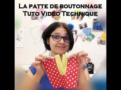 Tuto Technique de couture   La Patte de boutonnage Simple